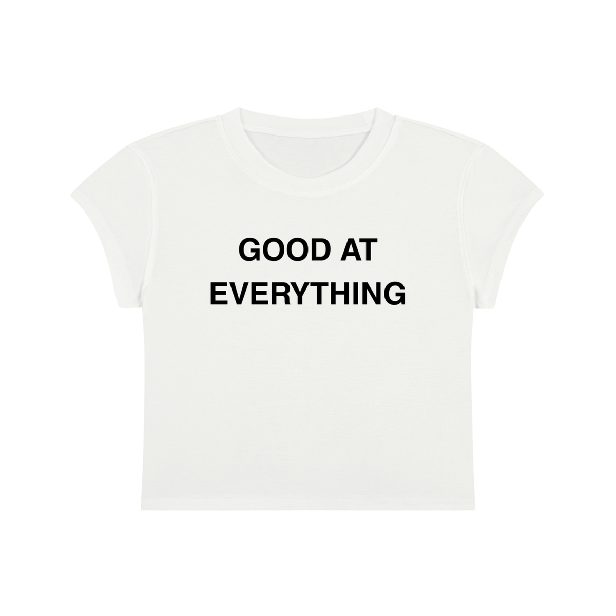 Good At Everything Baby Tee