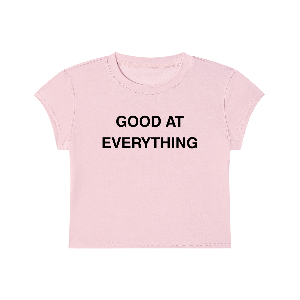 Good At Everything Baby Tee