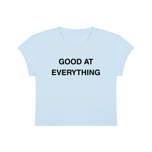 Good At Everything Baby Tee